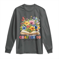 Personalized 90th Birthday Gift For Women Long Sleeve Shirt Custom Name Chapter 90 Flowers Book