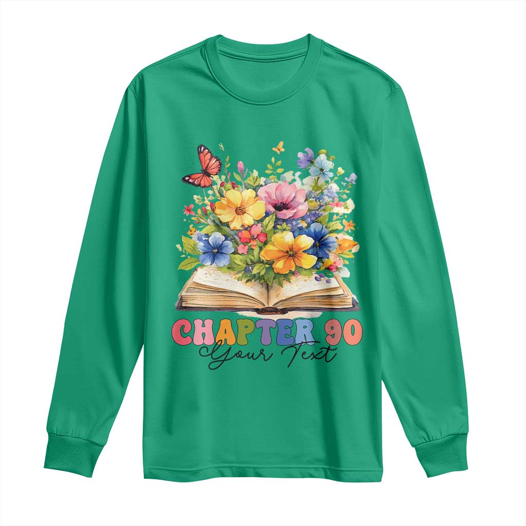 Personalized 90th Birthday Gift For Women Long Sleeve Shirt Custom Name Chapter 90 Flowers Book