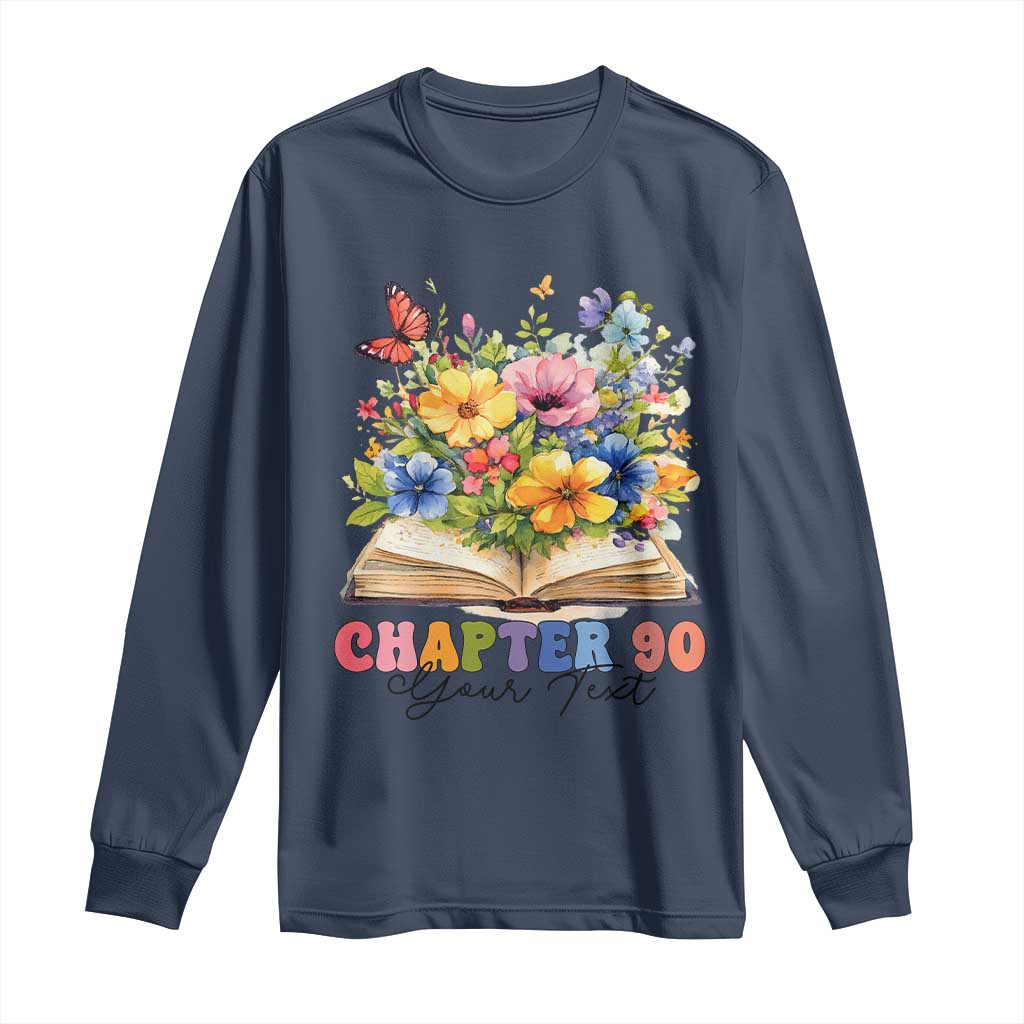 Personalized 90th Birthday Gift For Women Long Sleeve Shirt Custom Name Chapter 90 Flowers Book