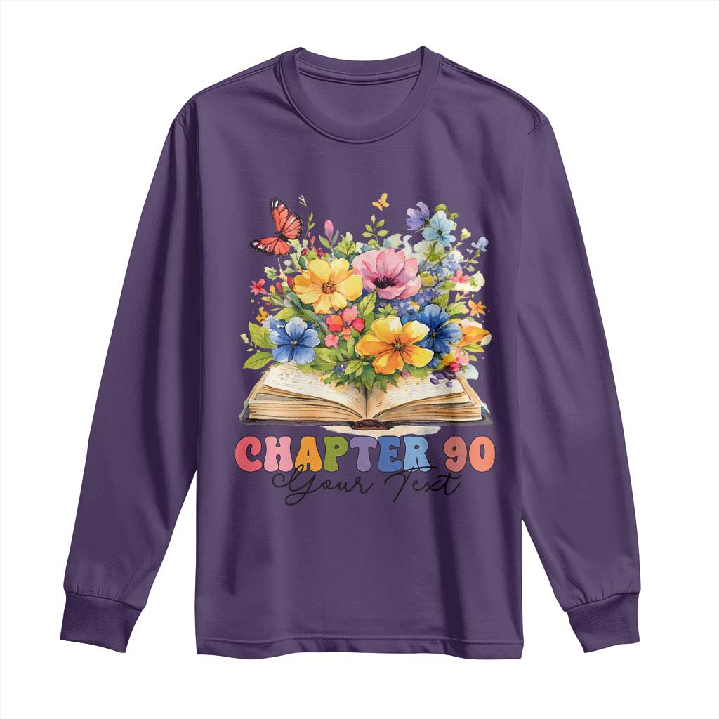Personalized 90th Birthday Gift For Women Long Sleeve Shirt Custom Name Chapter 90 Flowers Book