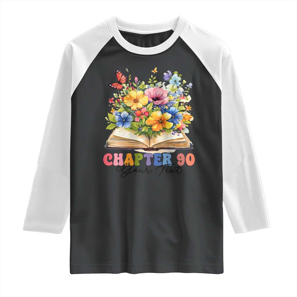 Personalized 90th Birthday Gift For Women Raglan Shirt Custom Name Chapter 90 Flowers Book