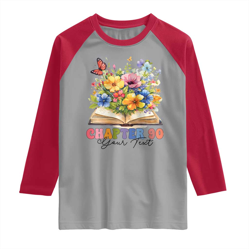Personalized 90th Birthday Gift For Women Raglan Shirt Custom Name Chapter 90 Flowers Book