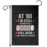 Funny 90th Birthday Garden Flag Funny 90 Year Old Cards