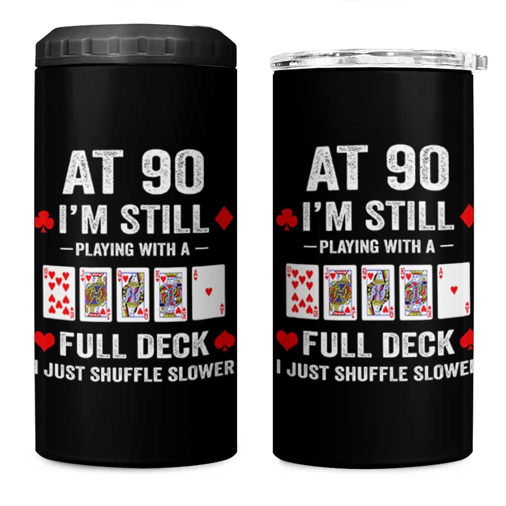 Funny 90th Birthday 4 in 1 Can Cooler Tumbler Funny 90 Year Old Cards