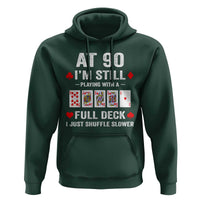Funny 90th Birthday Hoodie Funny 90 Year Old Cards