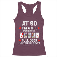 Funny 90th Birthday Racerback Tank Top Funny 90 Year Old Cards