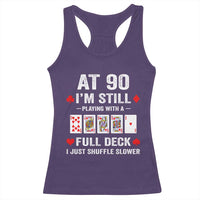 Funny 90th Birthday Racerback Tank Top Funny 90 Year Old Cards
