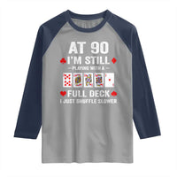Funny 90th Birthday Raglan Shirt Funny 90 Year Old Cards