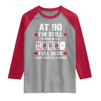 Funny 90th Birthday Raglan Shirt Funny 90 Year Old Cards