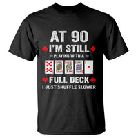 Funny 90th Birthday T Shirt Funny 90 Year Old Cards