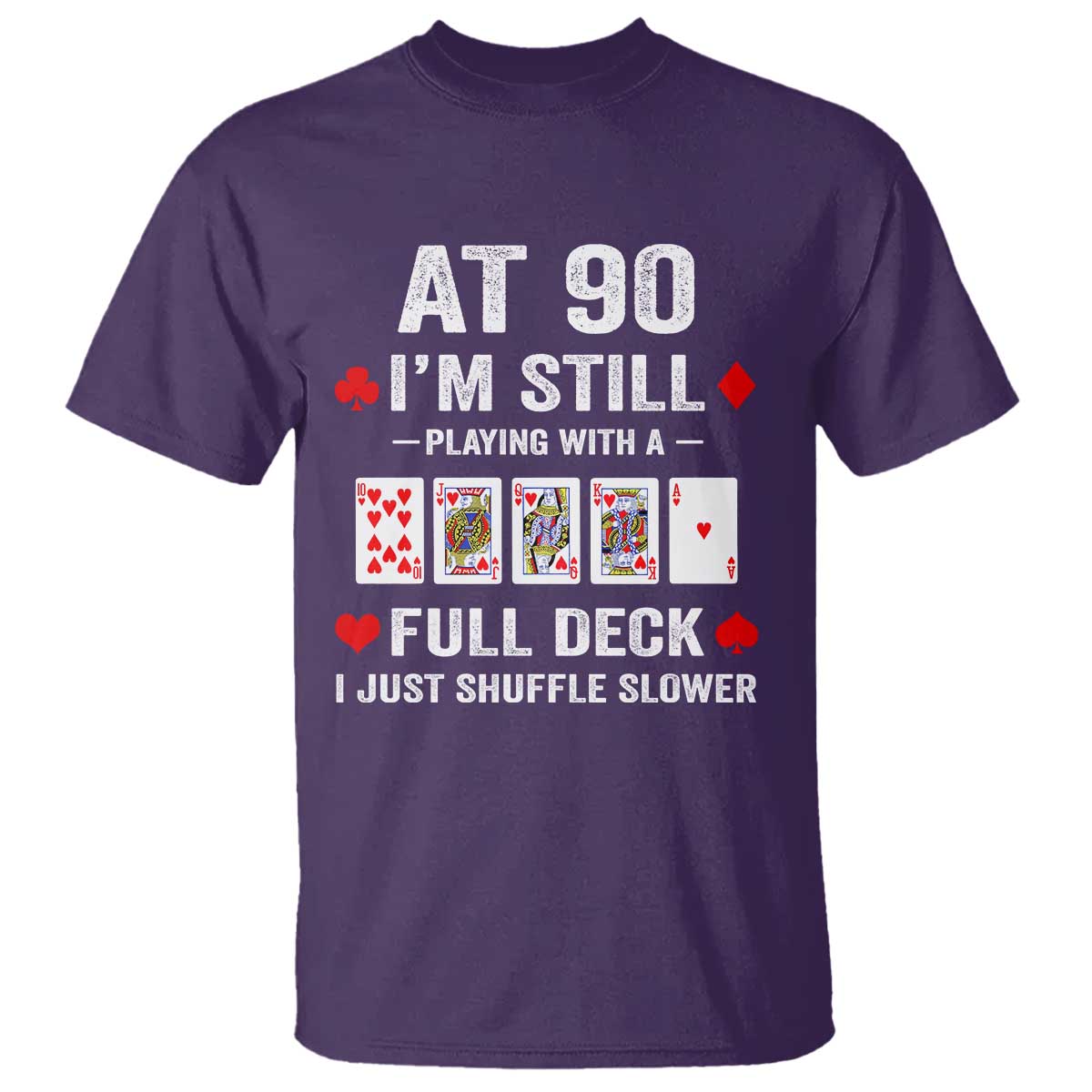 Funny 90th Birthday T Shirt Funny 90 Year Old Cards