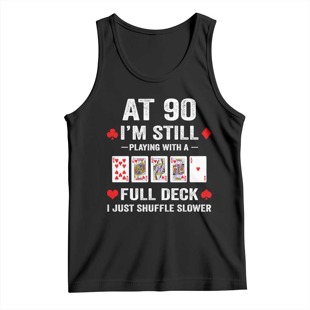 Funny 90th Birthday Tank Top Funny 90 Year Old Cards