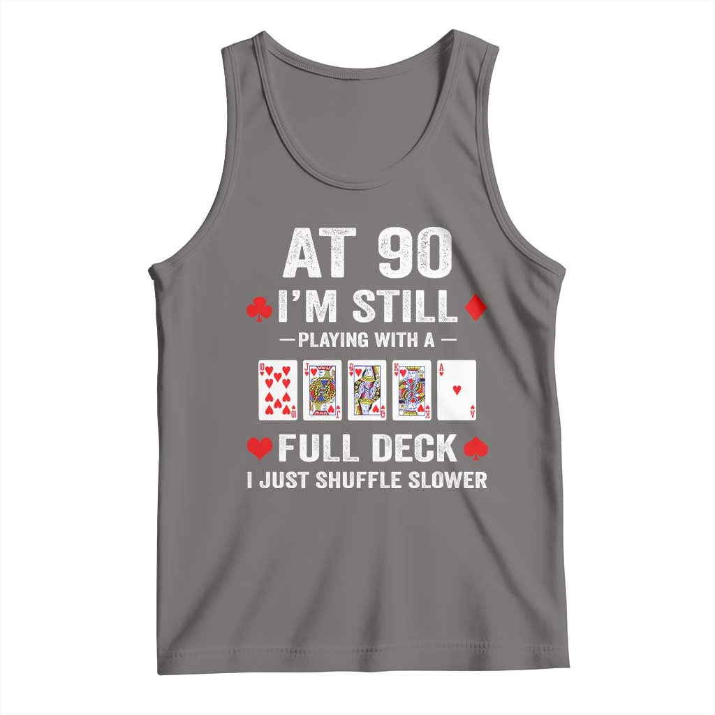 Funny 90th Birthday Tank Top Funny 90 Year Old Cards