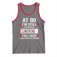 Funny 90th Birthday Tank Top Funny 90 Year Old Cards