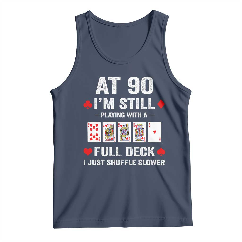 Funny 90th Birthday Tank Top Funny 90 Year Old Cards