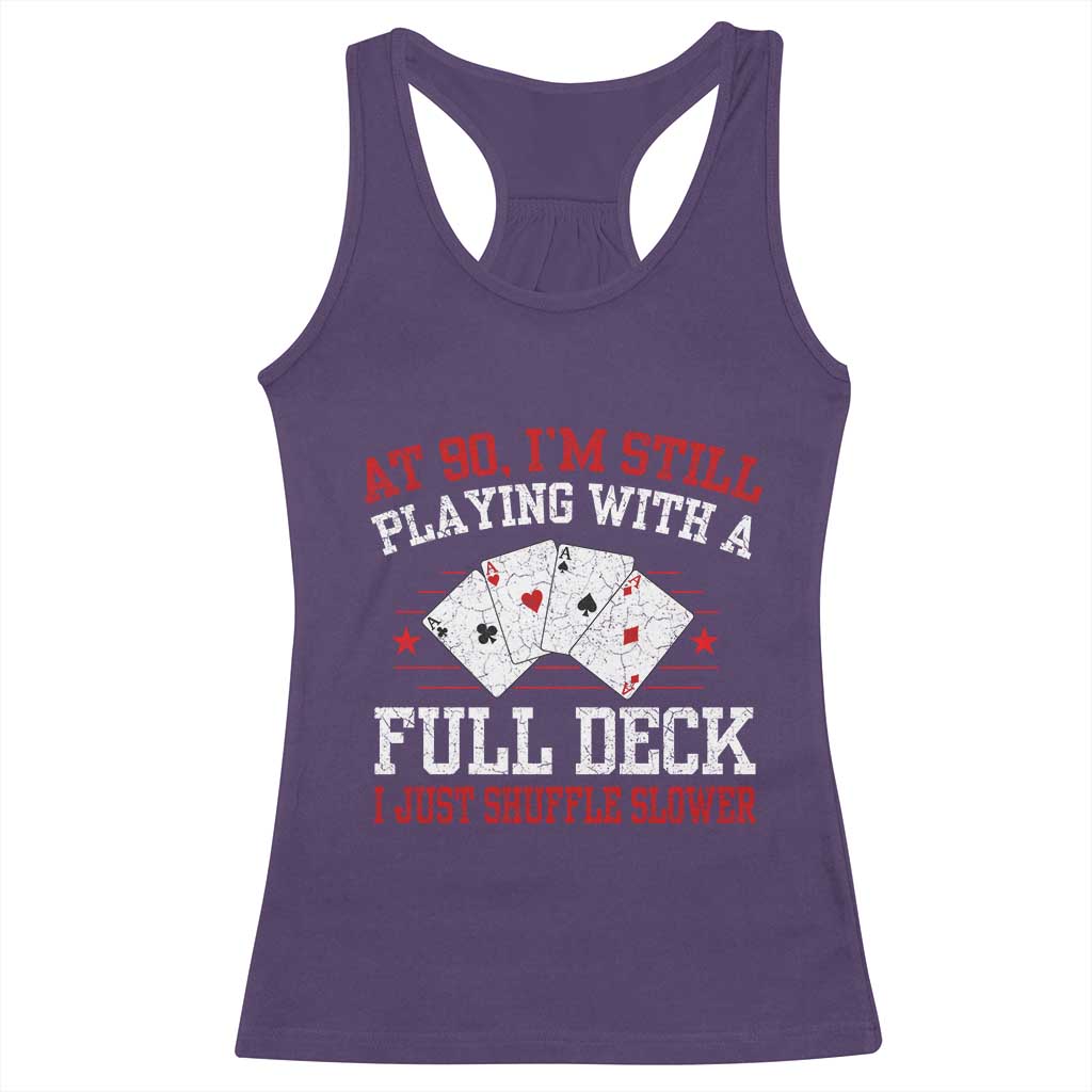 Funny 90th Birthday Racerback Tank Top Retro Funny 90 Year Old Cards Bday Gifts