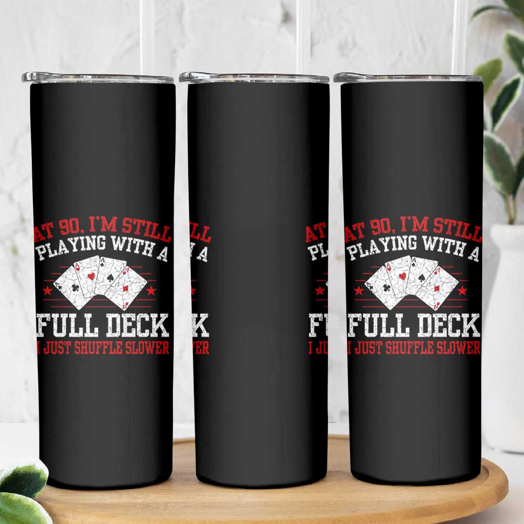Funny 90th Birthday Skinny Tumbler Retro Funny 90 Year Old Cards Bday Gifts