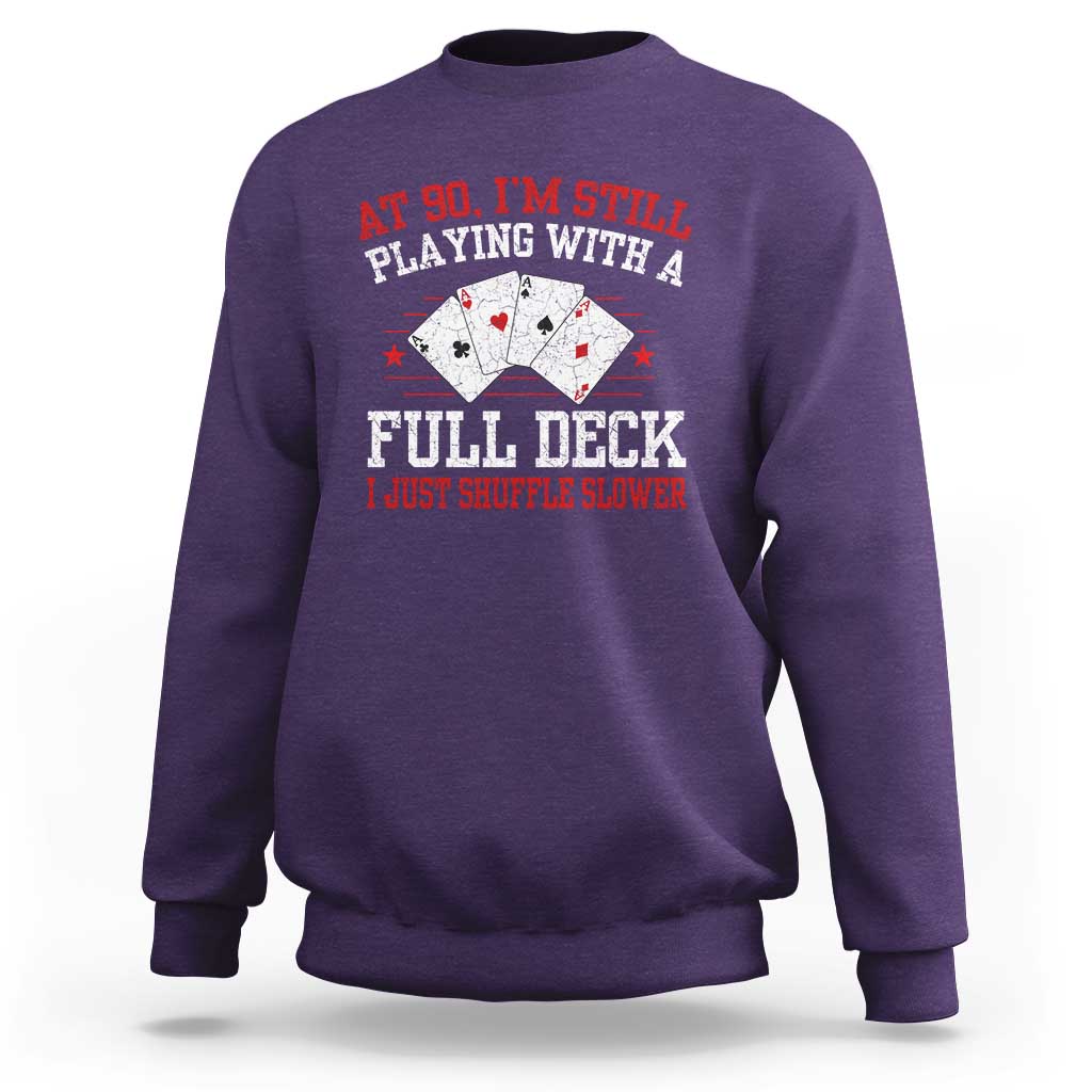 Funny 90th Birthday Sweatshirt Retro Funny 90 Year Old Cards Bday Gifts