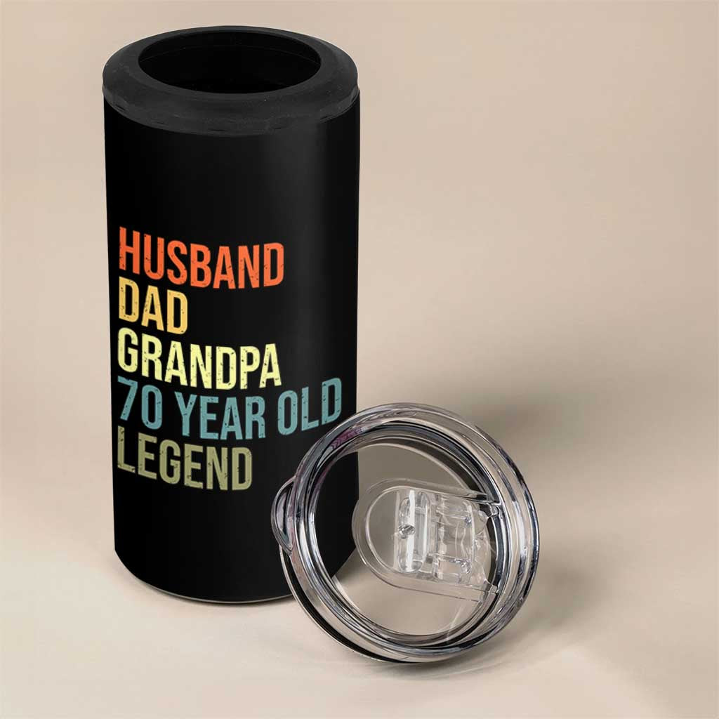 70th Birthday 4 in 1 Can Cooler Tumbler Husband Dad Grandpa 70 Year Old Legend