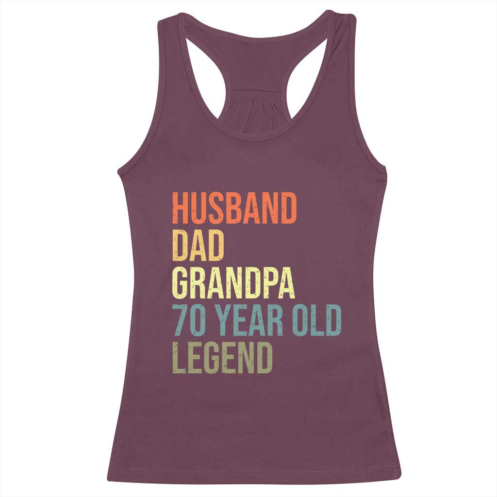 70th Birthday Racerback Tank Top Husband Dad Grandpa 70 Year Old Legend