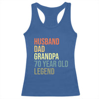 70th Birthday Racerback Tank Top Husband Dad Grandpa 70 Year Old Legend