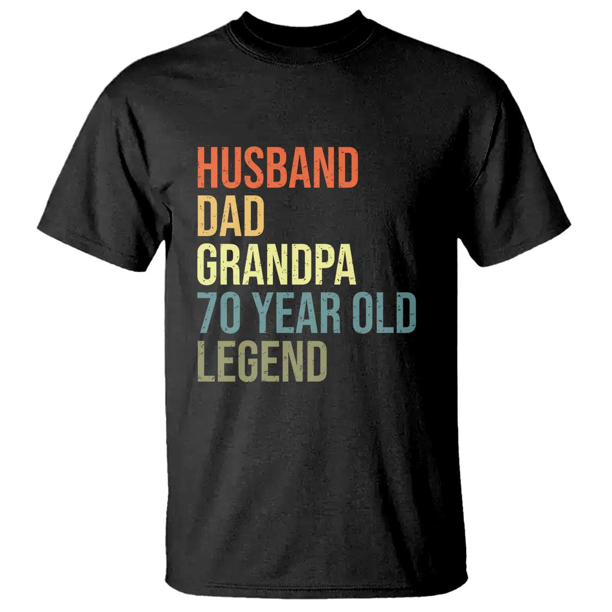 70th Birthday T Shirt Husband Dad Grandpa 70 Year Old Legend