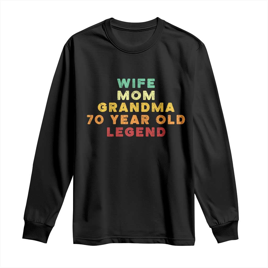 70th Birthday Gifts For Women Long Sleeve Shirt Wife Mom Grandma 70 Year Old Legend