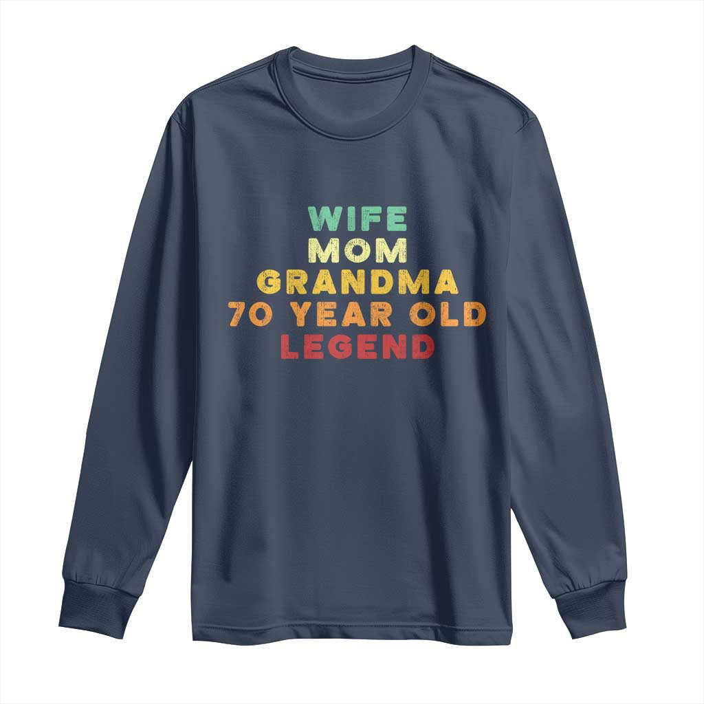 70th Birthday Gifts For Women Long Sleeve Shirt Wife Mom Grandma 70 Year Old Legend