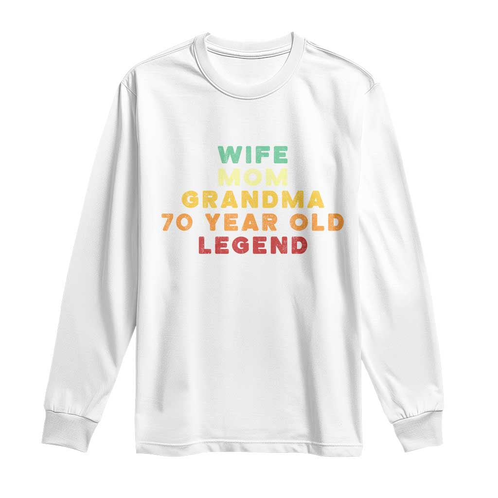 70th Birthday Gifts For Women Long Sleeve Shirt Wife Mom Grandma 70 Year Old Legend