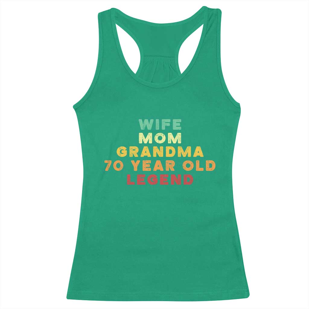 70th Birthday Gifts For Women Racerback Tank Top Wife Mom Grandma 70 Year Old Legend