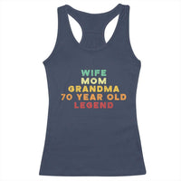 70th Birthday Gifts For Women Racerback Tank Top Wife Mom Grandma 70 Year Old Legend
