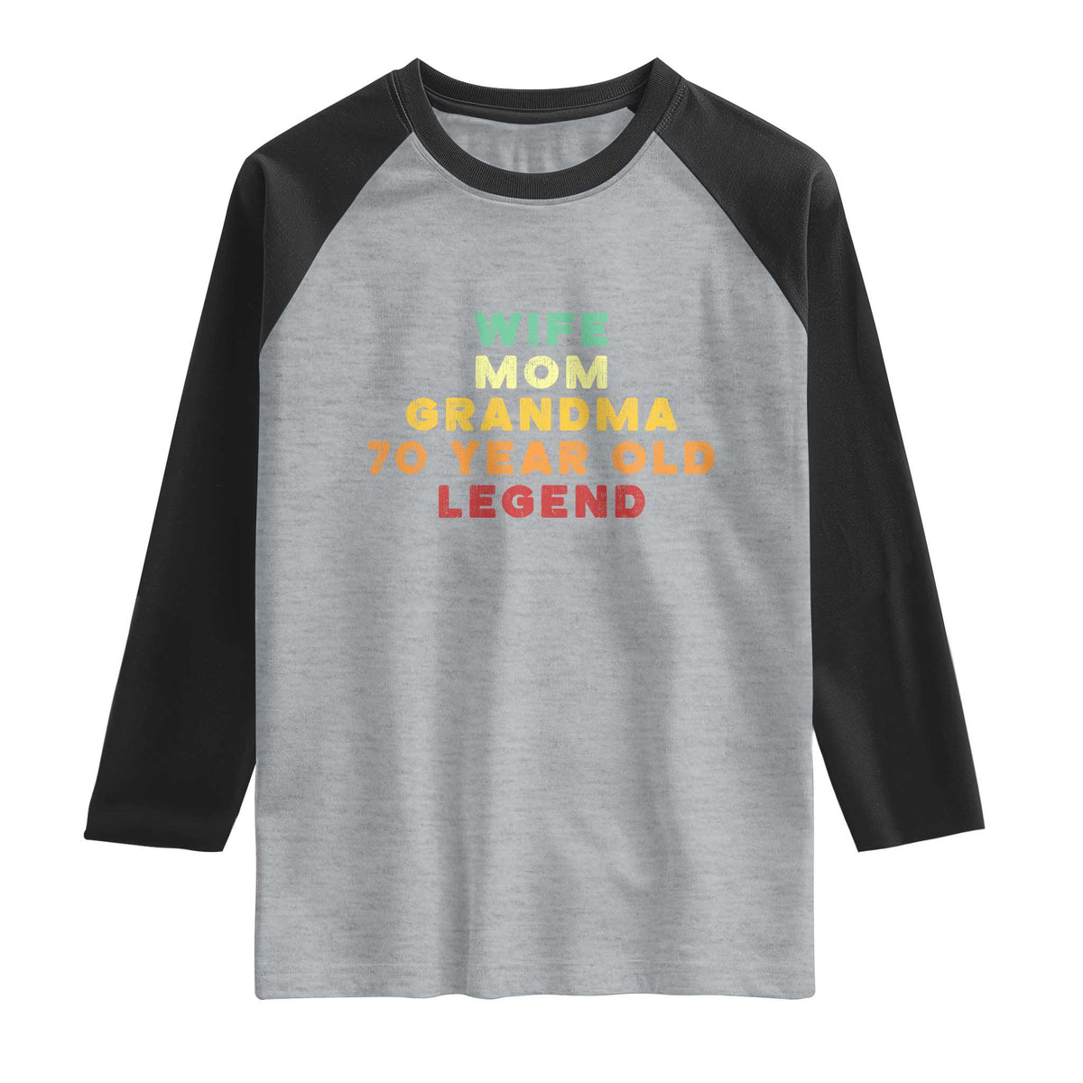 70th Birthday Gifts For Women Raglan Shirt Wife Mom Grandma 70 Year Old Legend