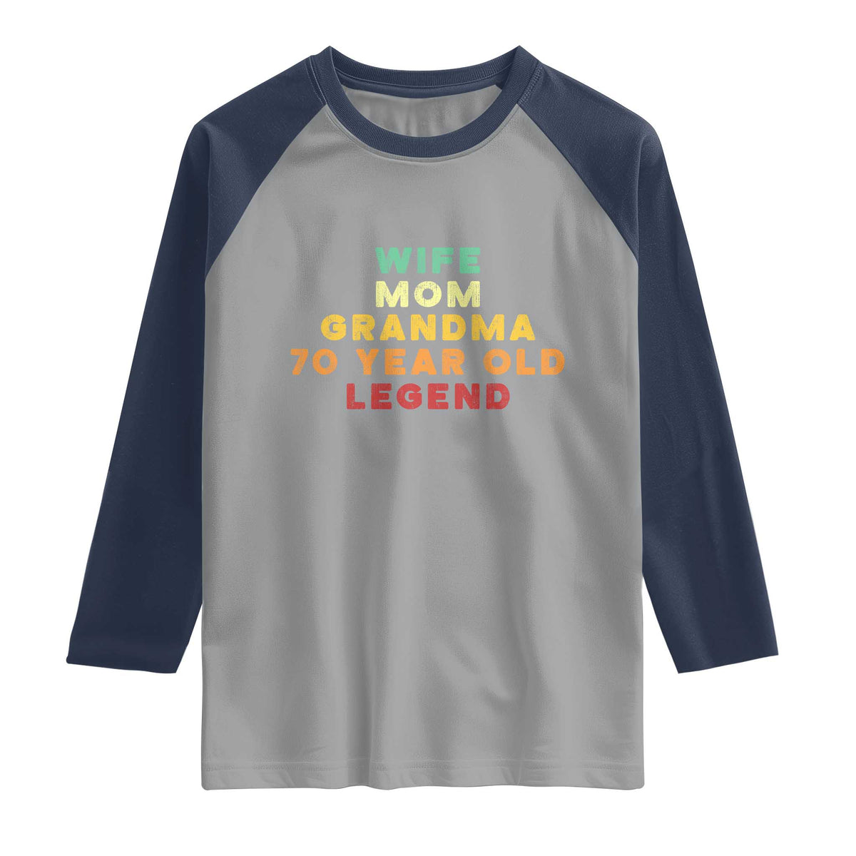 70th Birthday Gifts For Women Raglan Shirt Wife Mom Grandma 70 Year Old Legend