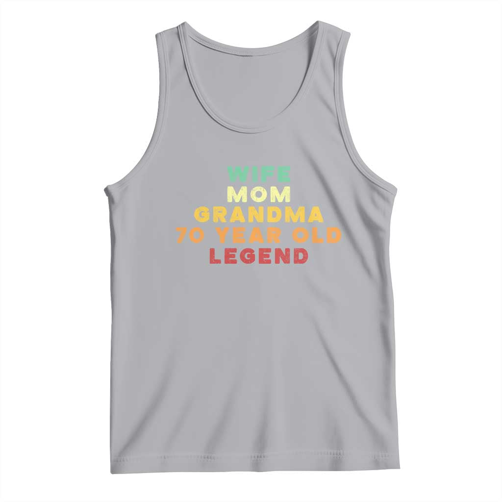 70th Birthday Gifts For Women Tank Top Wife Mom Grandma 70 Year Old Legend