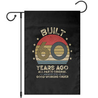 Funny 60th Birthday Garden Flag Vintage Retro Built 60 Years Ago