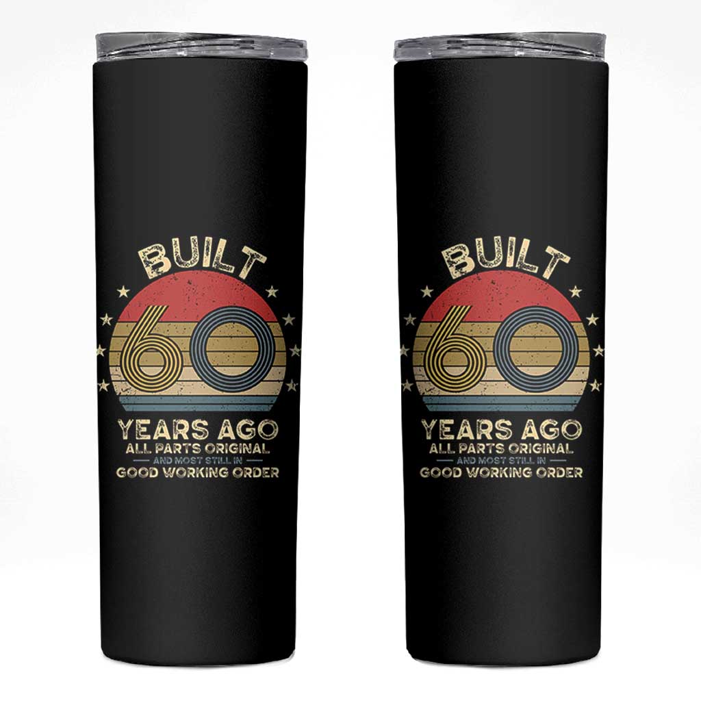 Funny 60th Birthday Skinny Tumbler Vintage Retro Built 60 Years Ago