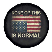 None of This Is Normal Spare Tire Cover Retro Upside Down American Flag