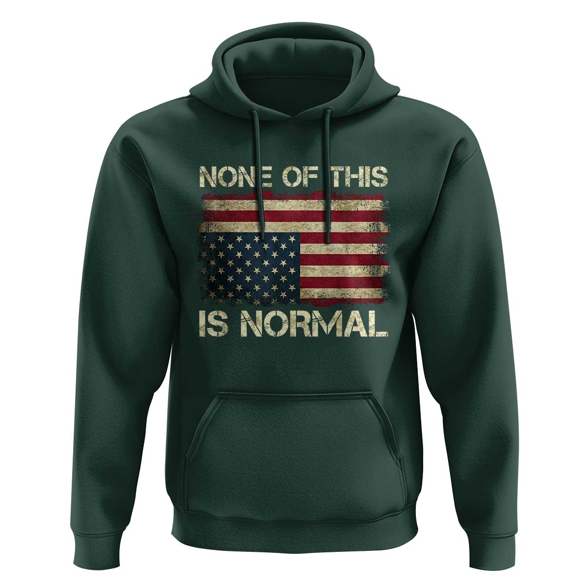 None of This Is Normal Hoodie Retro Upside Down American Flag