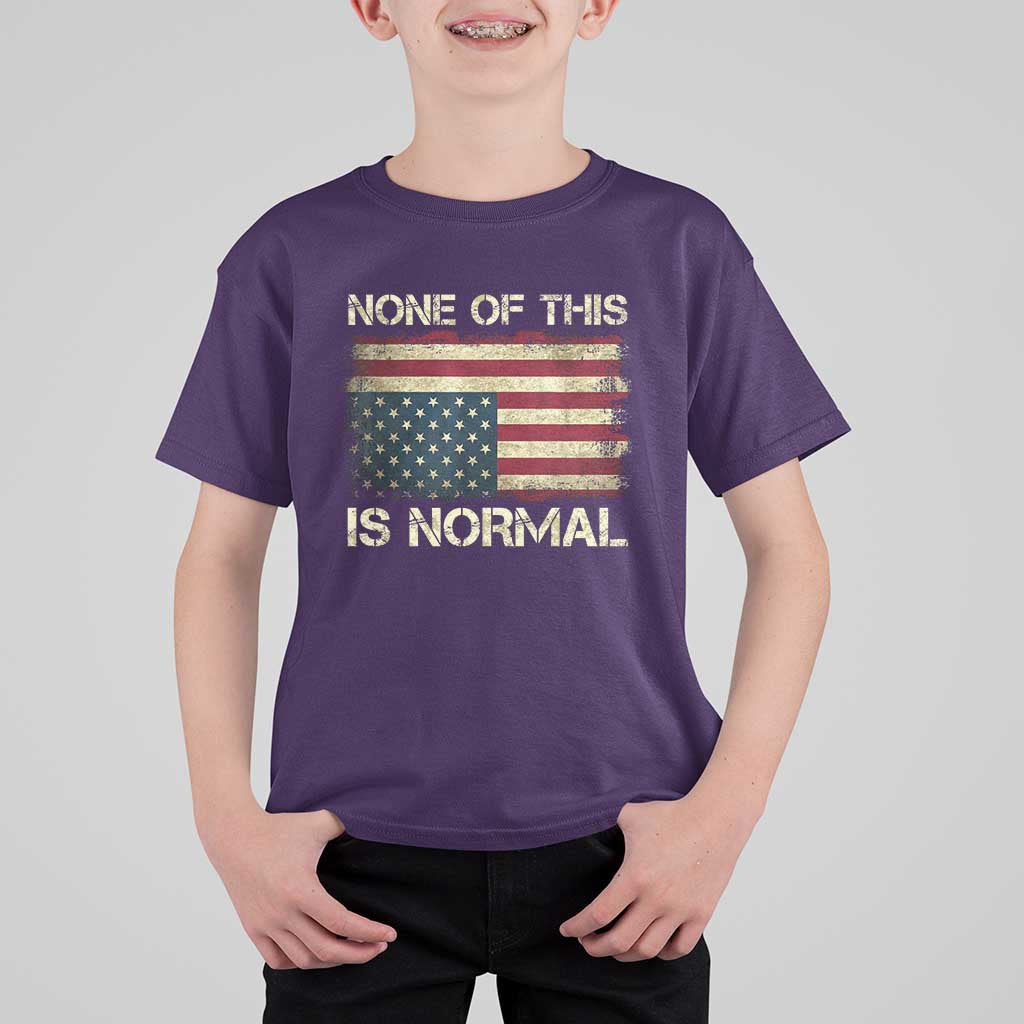 None of This Is Normal T Shirt For Kid Retro Upside Down American Flag
