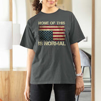 None of This Is Normal T Shirt For Women Retro Upside Down American Flag