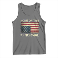 None of This Is Normal Tank Top Retro Upside Down American Flag