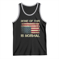 None of This Is Normal Tank Top Retro Upside Down American Flag