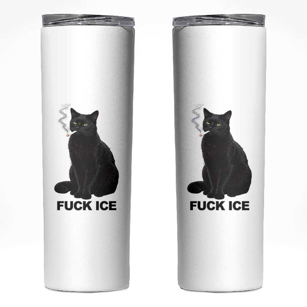 Fck Ice Smoking Cat Skinny Tumbler Subtle FDT Black Cat Meme