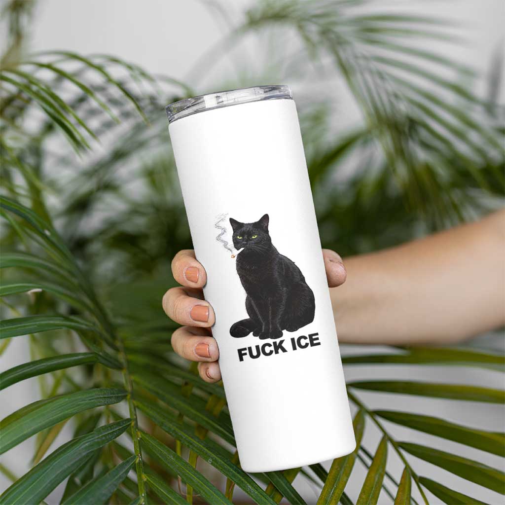Fck Ice Smoking Cat Skinny Tumbler Subtle FDT Black Cat Meme