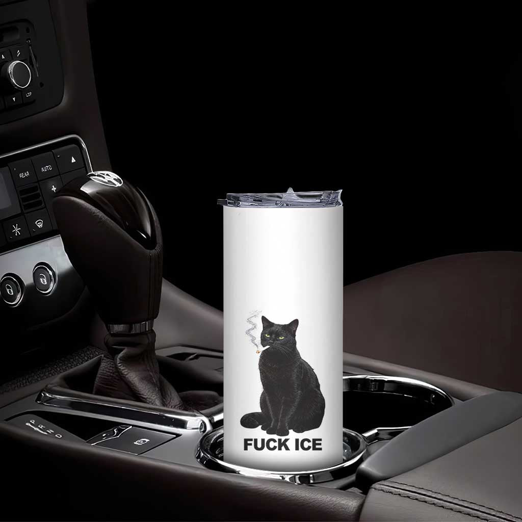 Fck Ice Smoking Cat Skinny Tumbler Subtle FDT Black Cat Meme