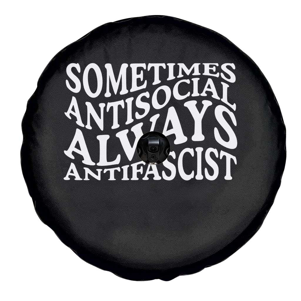 Sometimes Antisocial Always Antifascist Spare Tire Cover