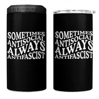 Sometimes Antisocial Always Antifascist 4 in 1 Can Cooler Tumbler