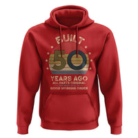 Funny 50th Birthday Hoodie Vintage Retro Built 50 Years Ago