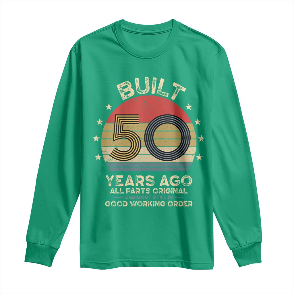 Funny 50th Birthday Long Sleeve Shirt Vintage Retro Built 50 Years Ago