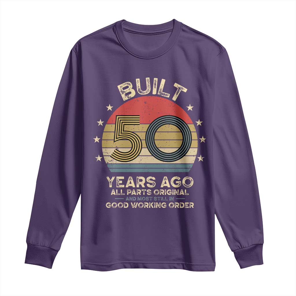 Funny 50th Birthday Long Sleeve Shirt Vintage Retro Built 50 Years Ago